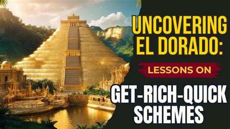  El Dorado: A Tale of Gold, Greed, and Glimmering Illusions!