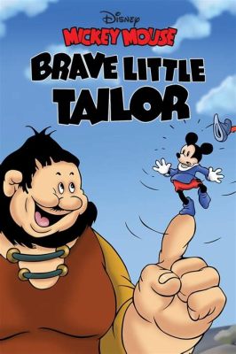  The Brave Little Tailor! -  Một Câu Chuyện Ngụ Ngôn Mỹ Nổi Tiếng Về Sự Khôn Ngoan Và May Mắn